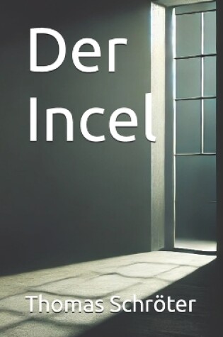 Cover of Der Incel