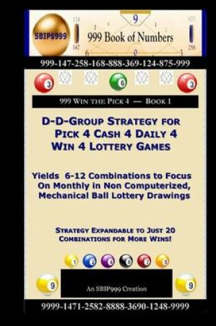 Cover of D-D-Group Strategy for Pick 4 Cash 4 Daily 4 Win 4 Lottery Games