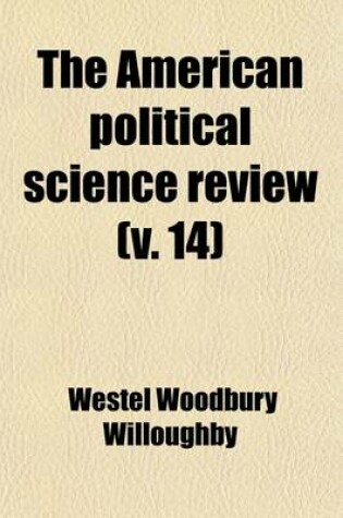 Cover of The American Political Science Review (Volume 14)