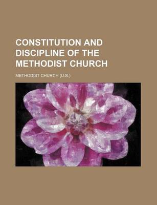 Book cover for Constitution and Discipline of the Methodist Church