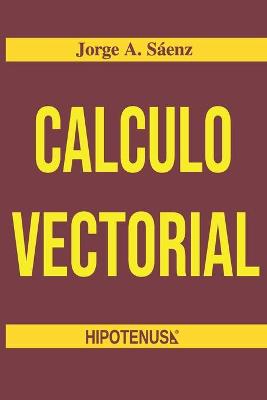 Book cover for Calculo Vectorial