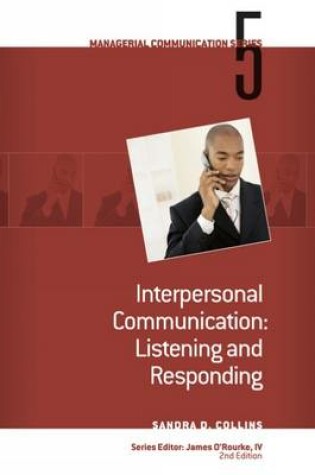 Cover of Module 5: Interpersonal Communication Listening and Responding