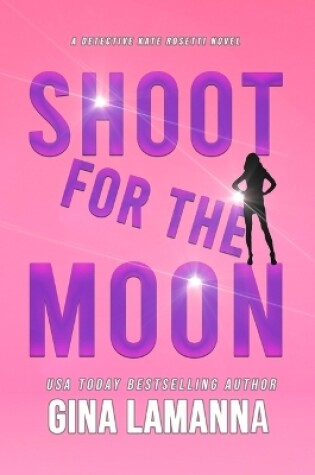 Cover of Shoot for the Moon