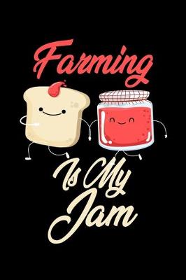 Book cover for Farming is My Jam