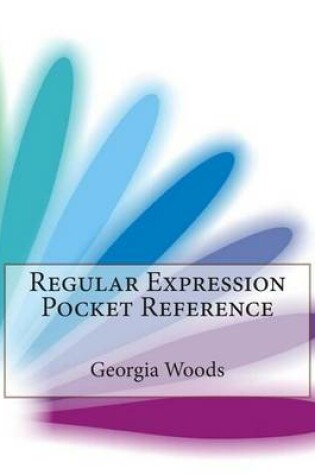 Cover of Regular Expression Pocket Reference