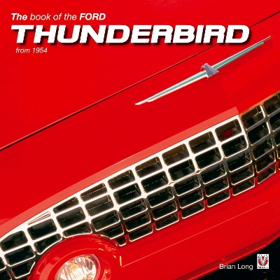 Book cover for The Book of the Ford Thunderbird from 1954