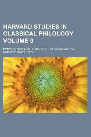 Cover of Harvard Studies in Classical Philology Volume 9