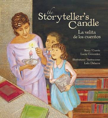 Book cover for The Storyteller's Candle/La Velita de Los Cuentos