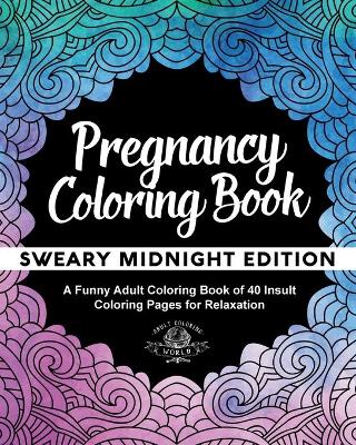 Book cover for Pregnancy Coloring Book