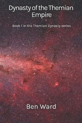 Book cover for Dynasty of the Themian Empire
