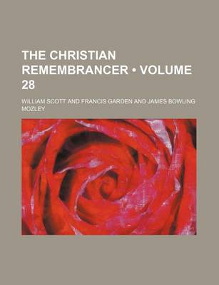 Book cover for The Christian Remembrancer (Volume 28)