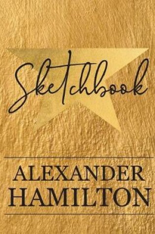 Cover of Alexander Hamilton Sketchbook