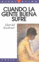 Book cover for Cuando La Gente Buena Sufre