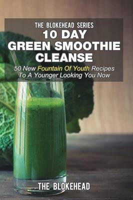 Cover of 10 Day Green Smoothie Cleanse