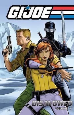 Book cover for G.I. Joe Disavowed Volume 7