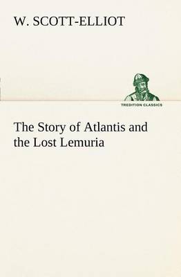 Book cover for The Story of Atlantis and the Lost Lemuria