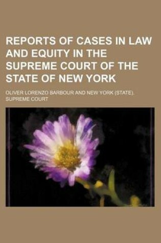 Cover of Reports of Cases in Law and Equity in the Supreme Court of the State of New York (Volume 27)