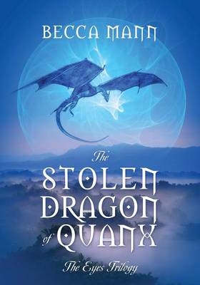 Book cover for The Stolen Dragon of Quanx