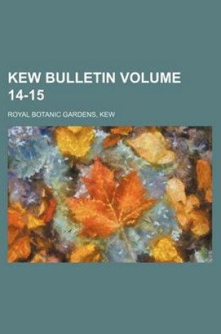 Cover of Kew Bulletin Volume 14-15