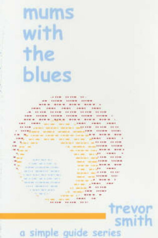 Cover of Mums with the Blues