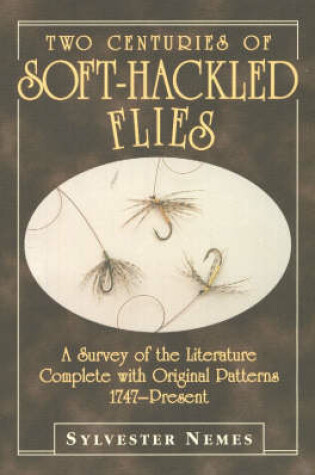 Cover of Two Centuries of Soft-hackled Flies