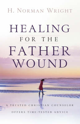 Book cover for Healing for the Father Wound