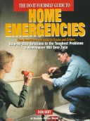 Book cover for The Do-it-Yourself Guide to Home Emergencies