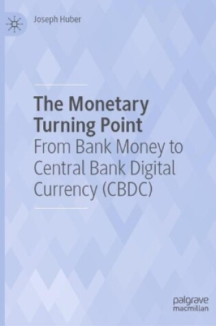 Cover of The Monetary Turning Point