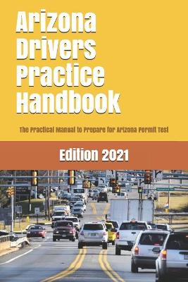 Book cover for Arizona Drivers Practice Handbook