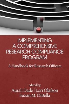 Cover of Implementing a Comprehensive Research Compliance Program