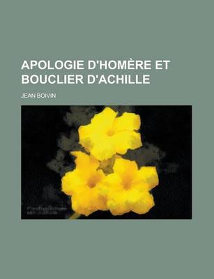 Book cover for Apologie D'Homere Et Bouclier D'Achille