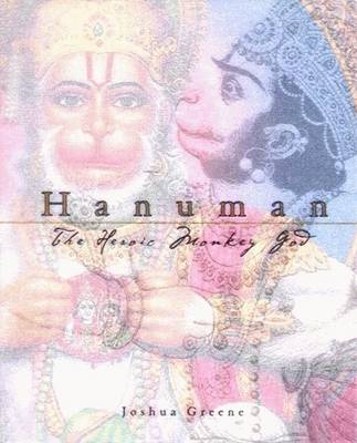 Book cover for Hanuman: The Heroic Monkey God