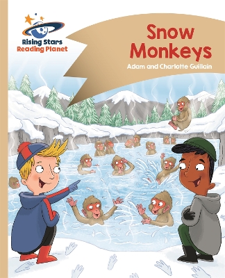 Book cover for Reading Planet - Snow Monkeys - Gold: Comet Street Kids