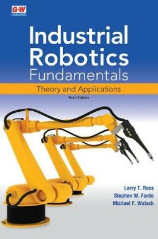 Cover of Industrial Robotics Fundamentals