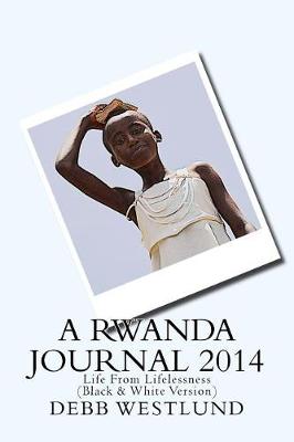 Book cover for A Rwanda Journal 2014