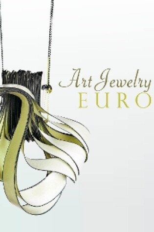 Cover of Art Jewelry Today: Europe