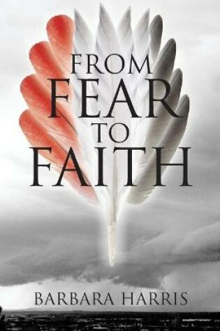 Cover of From Fear To Faith