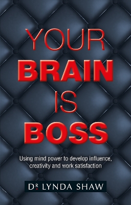 Book cover for Your Brain is Boss