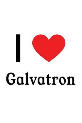 Book cover for I Love Galvatron