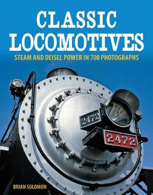 Book cover for Classic Locomotives