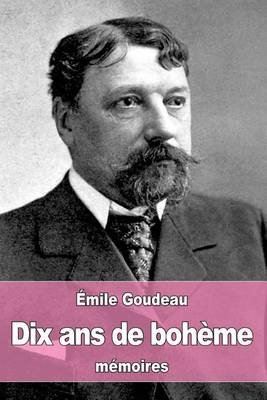 Book cover for Dix ans de boheme