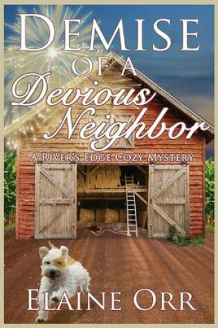 Cover of Demise of a Devious Neighbor