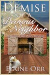 Book cover for Demise of a Devious Neighbor