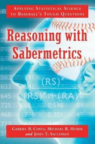 Cover of Reasoning with Sabermetrics