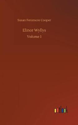 Book cover for Elinor Wyllys