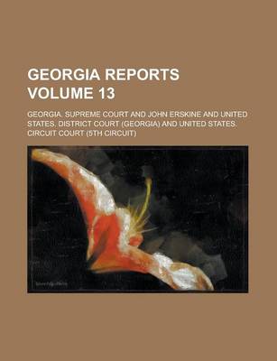 Book cover for Georgia Reports Volume 13