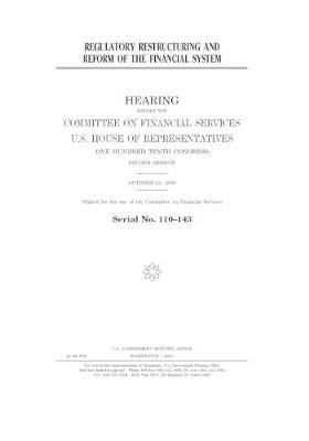 Book cover for Regulatory restructuring and reform of the financial system