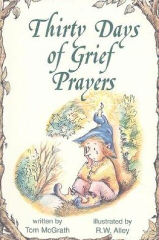 Cover of Thirty Days of Grief Prayers