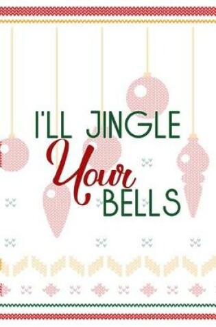 Cover of I'll Jingle Your Bells
