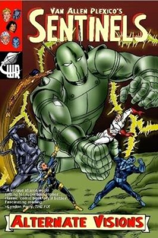 Cover of Sentinels: Alternate Visions